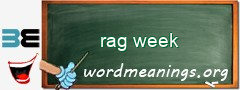 WordMeaning blackboard for rag week